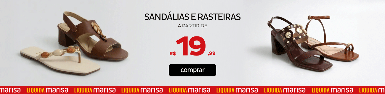 Sandálias e Rasteiras a partir de R$19,99 Sandálias e Rasteiras a partir de R$19,99