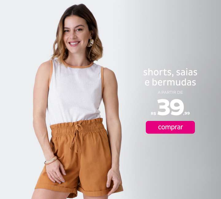 Shorts, Saias e Bermudas Jeans a partir de R$39,99