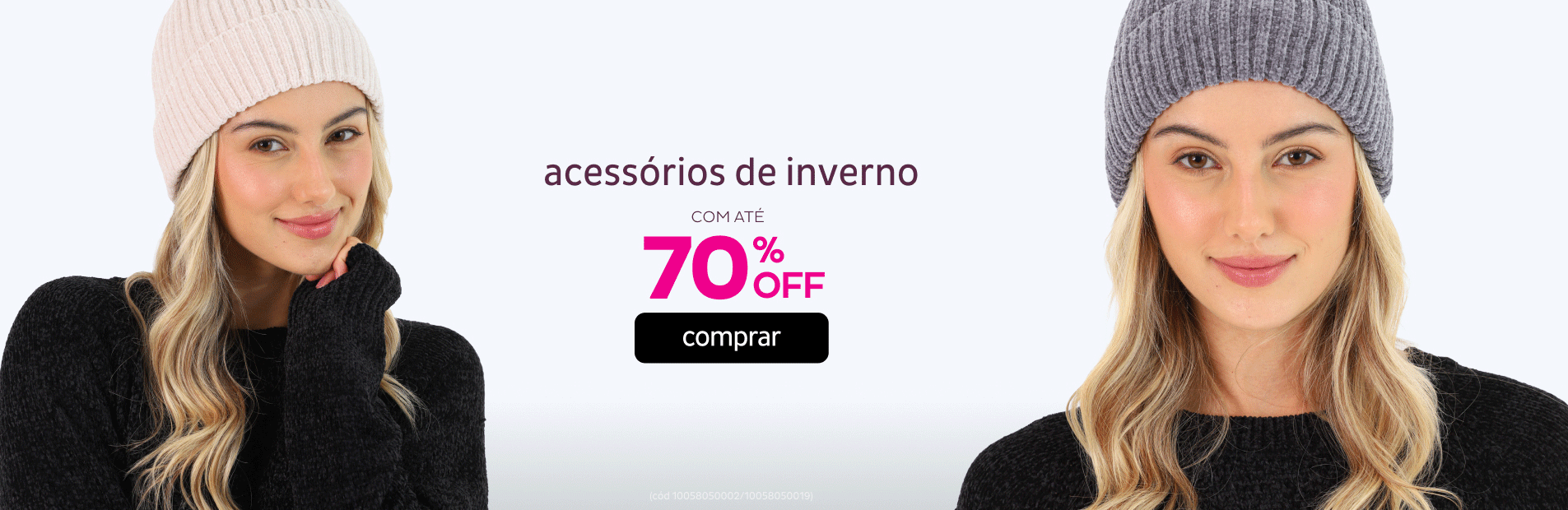 Acessórios de Inverno por até 70% OFF