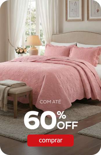 Tudo pra sua casa com até 60%