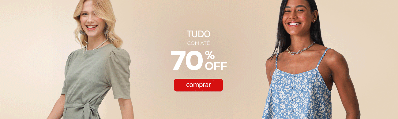 Tudo com até 70%OFF