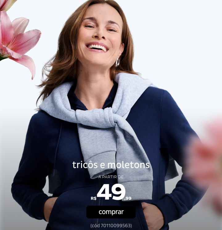 Mães - Tricôs e Moletons a partir de R$49,99