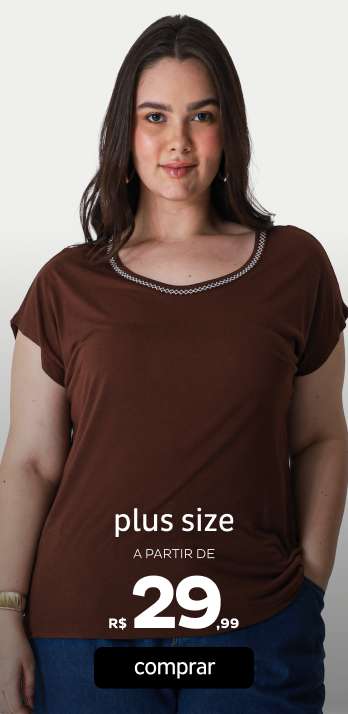 Plus size a partir de R$29,99