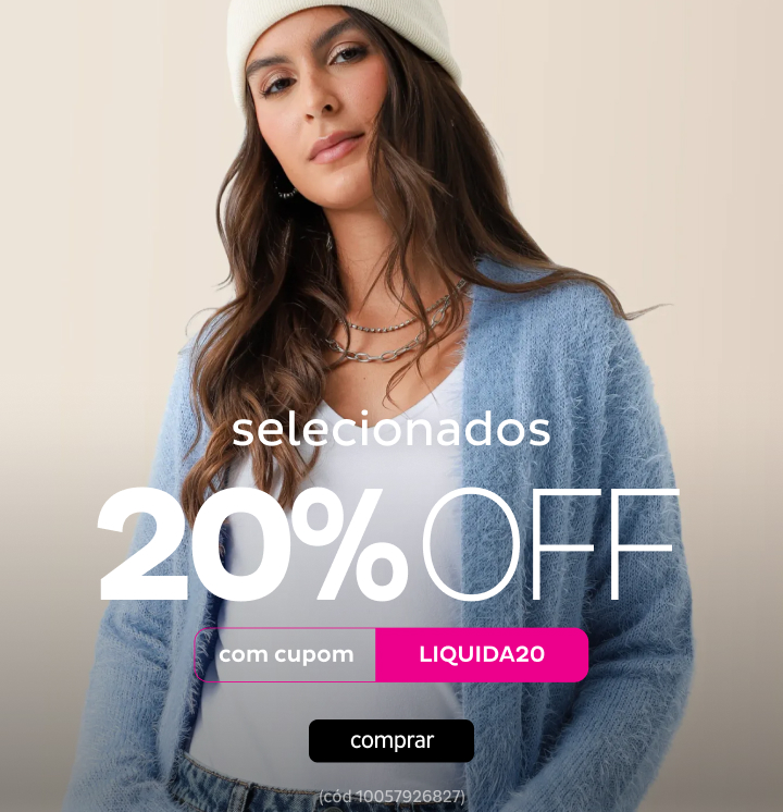 Liquida - 20OFF em produtos selecionados – Utilizando o cupom LIQUIDA20
