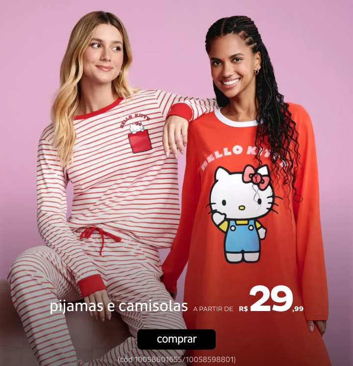 Pijamas e Camisolas a partir de R$29,99