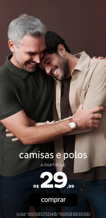 Camisas e Polos a partir de R$29,99