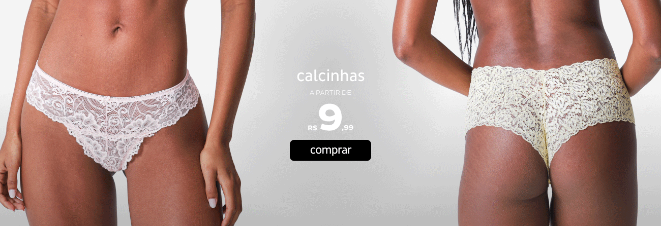 Calcinhas a partir de R$9,99