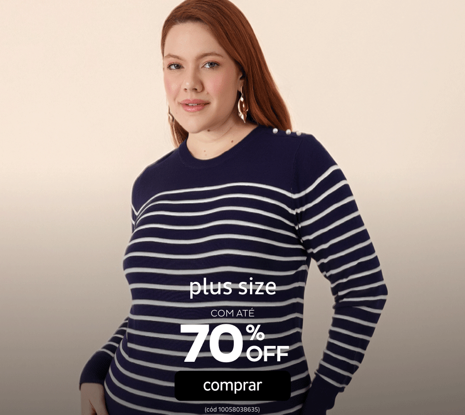 Plus Size  por até 70%OFF