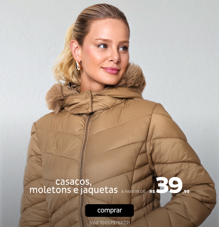 Casacos, Moletons e Jaquetas a partir de R$39,99