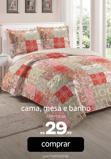 Cama, Mesa e Banho a partir de R$29,99