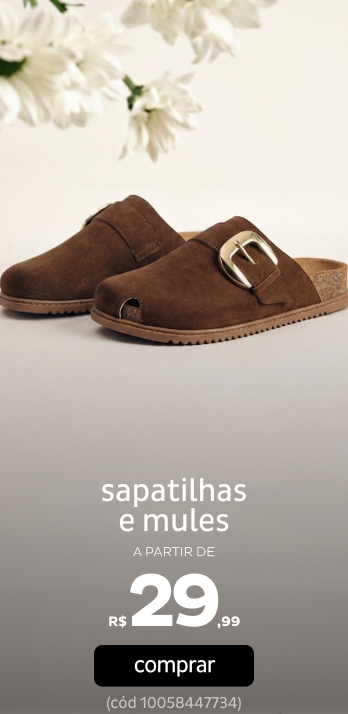 Sapatilhas e Mules a partir de R$29,99