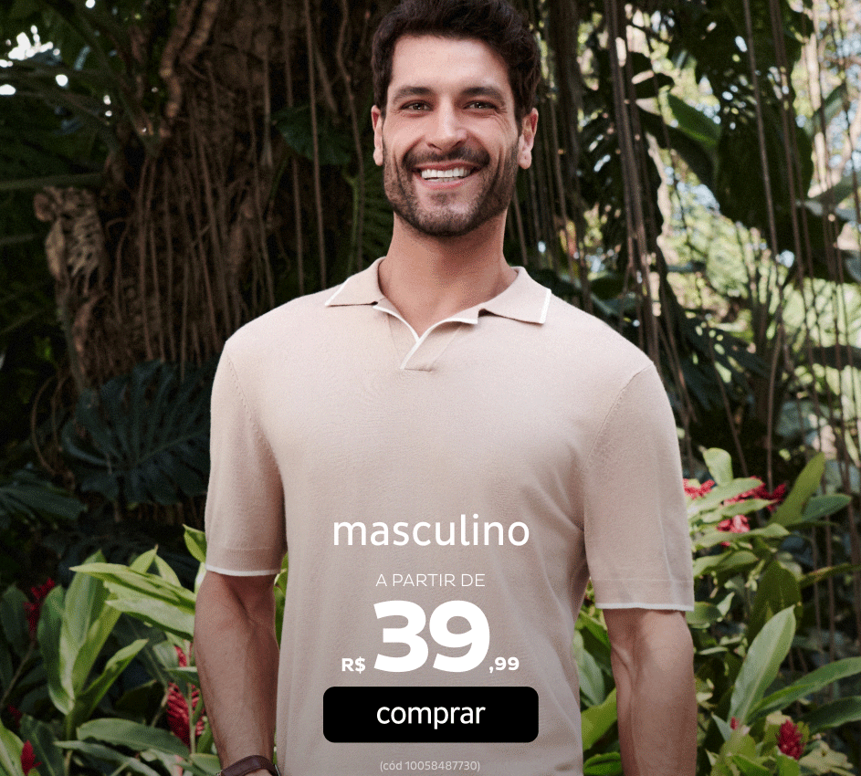 Moda Masculina a partir de R$39,99
