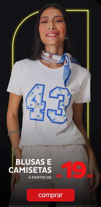 Blusas e Camisetasa partir de R$19,99
