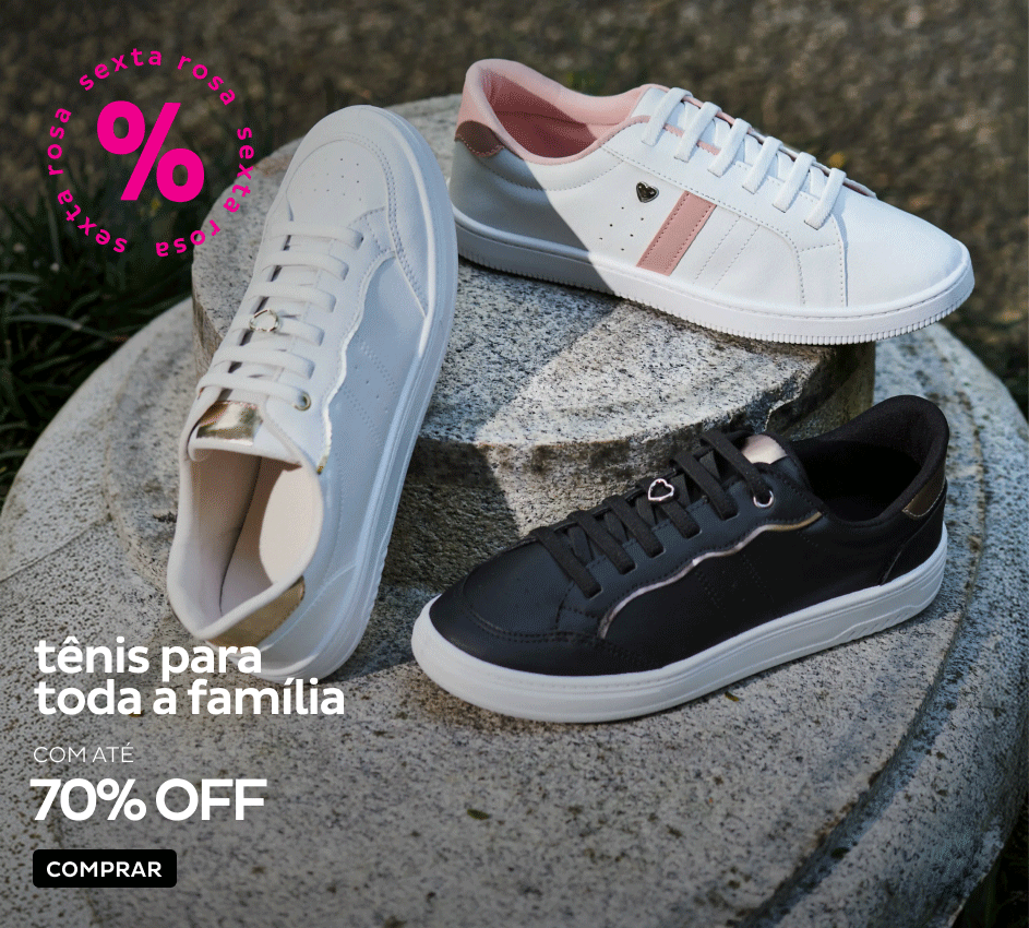 Tênis para toda família com até 70% OFF Tênis para toda família com até 70% OFF