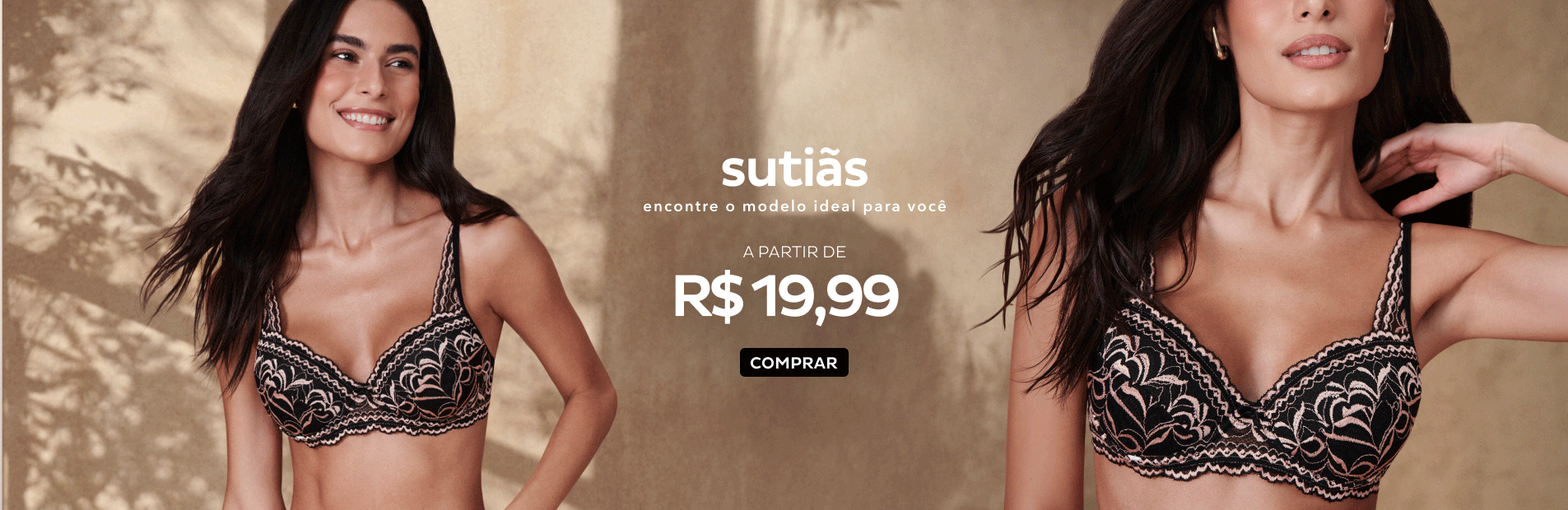 Sutiãs a partir de R$19,99 Sutiãs a partir de R$19,99