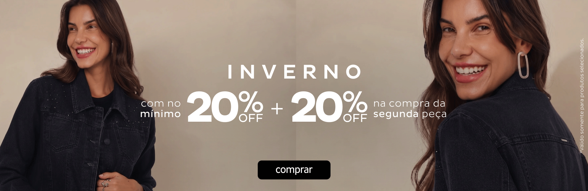 Inverno Min 40%Off + 20%Off Na 2º Peça
