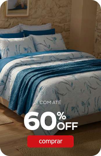 Tudo pra sua casa com até 60%