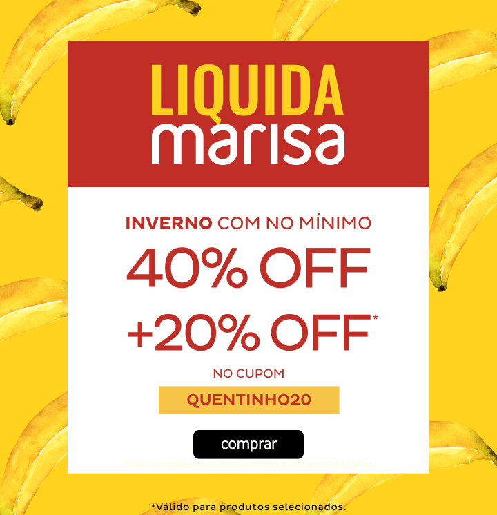 Liquida Inverno - Produtos selecionados com 20OFF no cupom QUENTINHO20 Liquida Inverno - Produtos selecionados com 20OFF no cupom QUENTINHO20