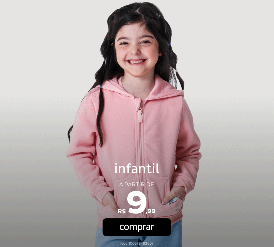 Infantil a partir de R$9,99 Infantil a partir de R$9,99
