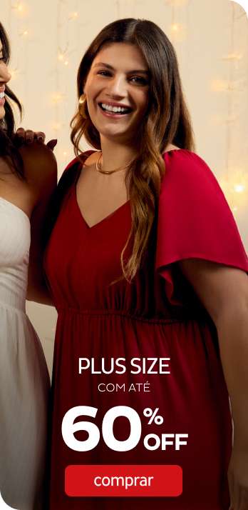 Plus Size com até 60%OFF